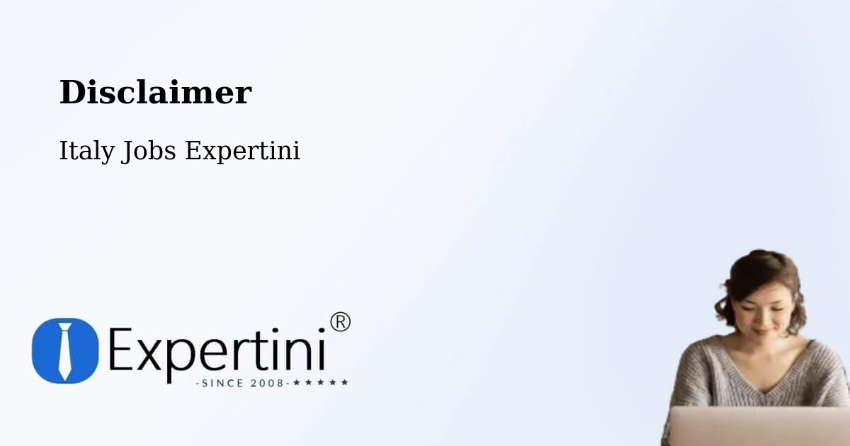 Disclaimer – Staiti - Italy Jobs Expertini