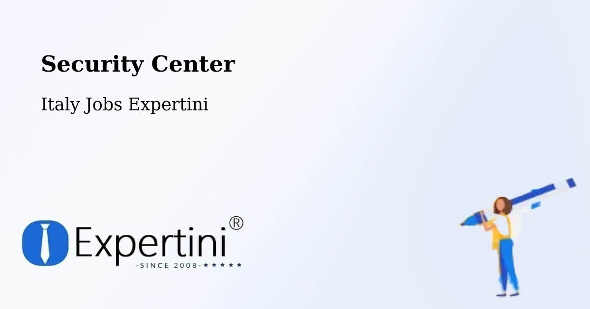 Security & Compliance – Staiti - Italy Jobs Expertini